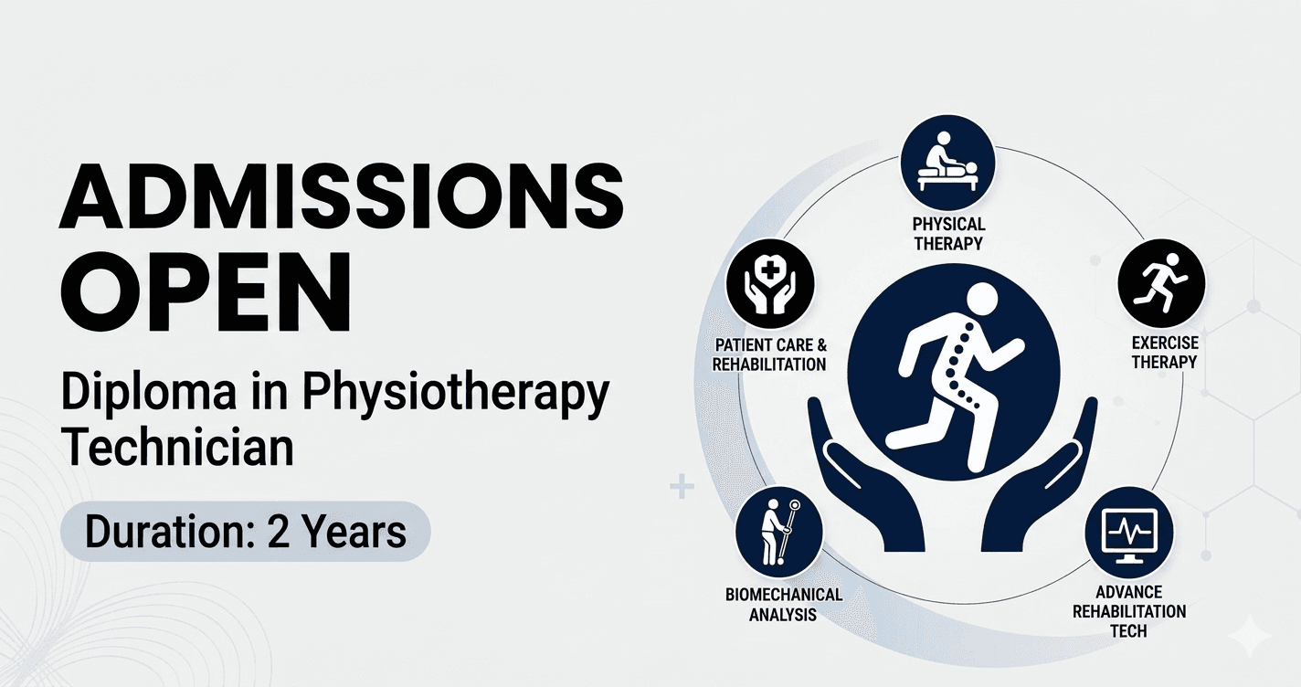 Admissions Open – Physiotherapy Technician Diploma